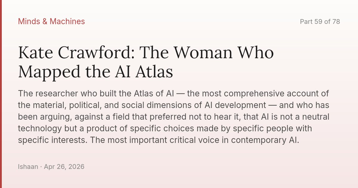 Kate Crawford: The Woman Who Mapped the AI Atlas