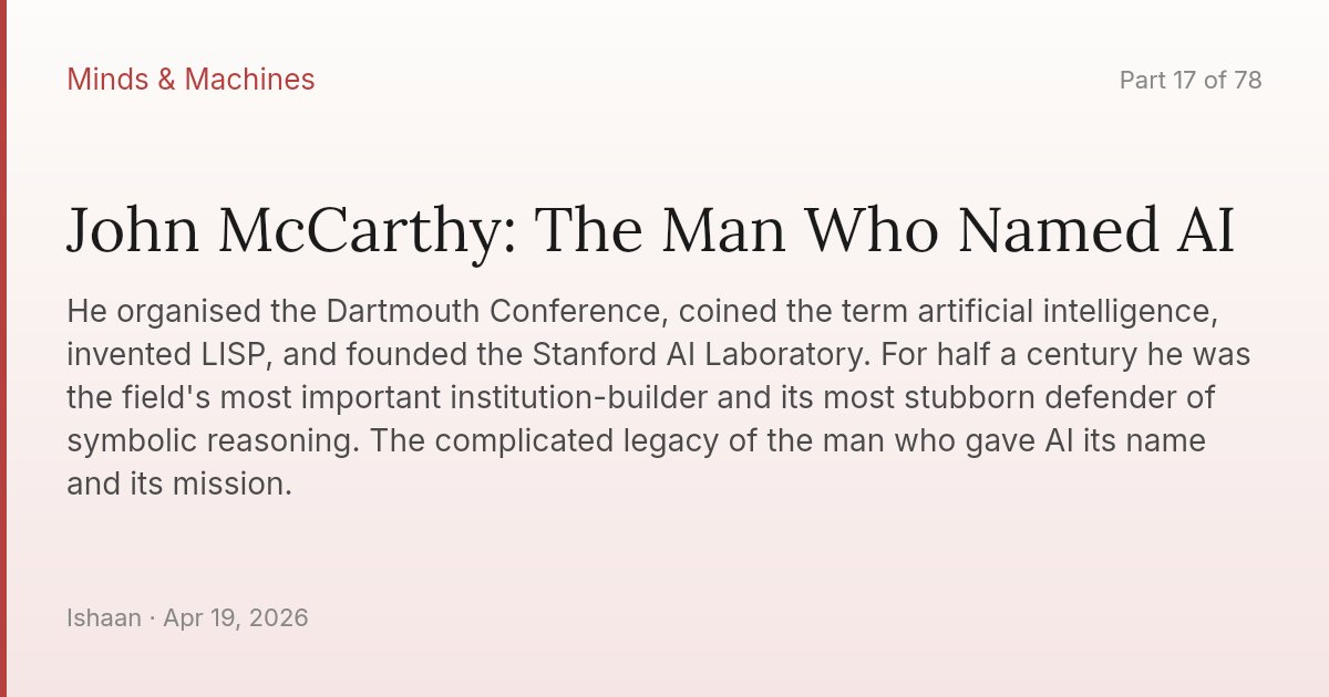 John McCarthy: The Man Who Named AI